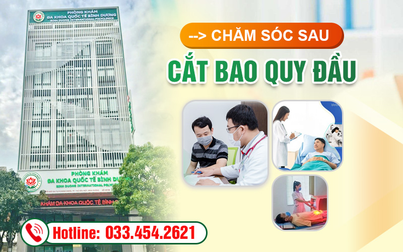 Chăm sóc sau cắt bao quy đầu đúng cách