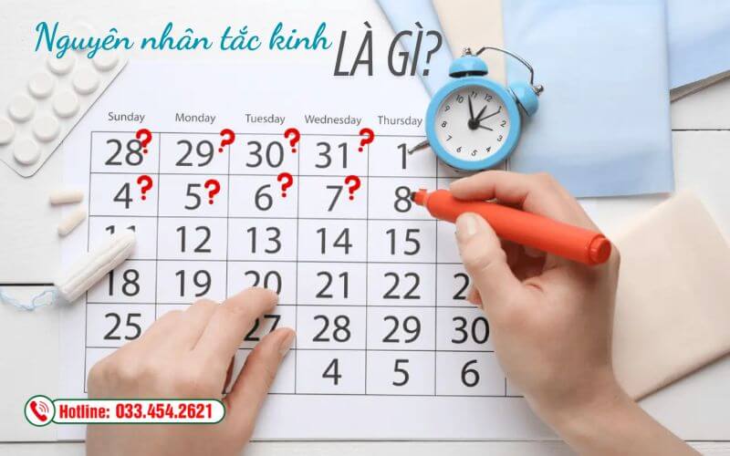 Nguyên nhân gây tắc kinh